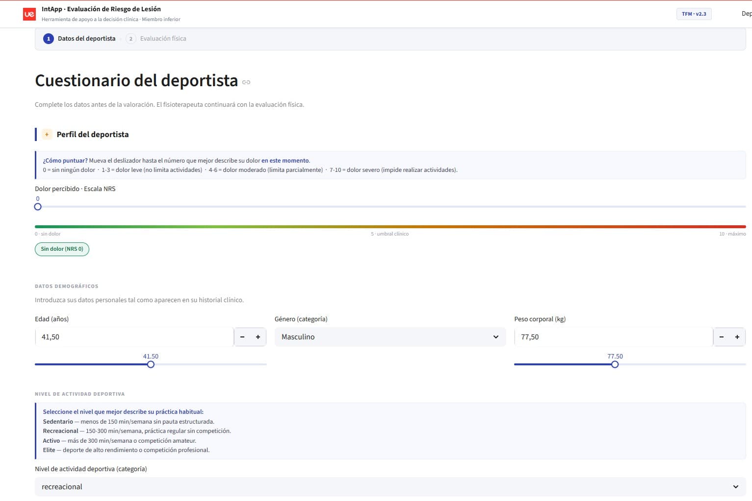 Cuestionario del deportista en IntApp, herramienta de apoyo a la decisión clínica sobre riesgo de lesión de miembro inferior: escala de dolor percibido, datos demográficos y nivel de actividad deportiva antes de la evaluación física del fisioterapeuta. Datos sintéticos.